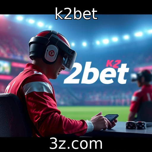 k2bet - Tecnologia de realidade virtual transformando a experiência de jogo